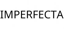 IMPERFECTA