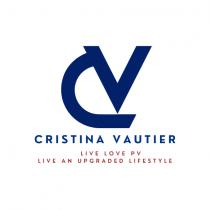 CRISTINA VAUTIER;LIVE LOVE PV LIVE AN UPGRADED LIFESTYLE