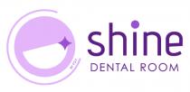 SHINE DENTAL ROOM BY FGV