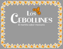 LOS CEBOLLINES EL MERITITO SABOR MEXICANO
