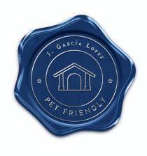 J. GARCÍA LÓPEZ PET FRIENDLY