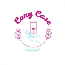 CONY CASE CREANDO PARA TI