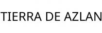TIERRA DE AZLAN