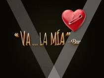 VA...LA MÍA