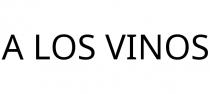 A LOS VINOS