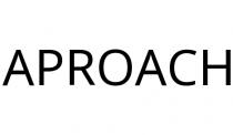 APROACH