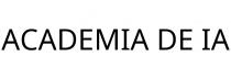 ACADEMIA DE IA