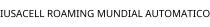 IUSACELL ROAMING MUNDIAL AUTOMATICO
