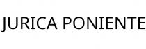 JURICA PONIENTE