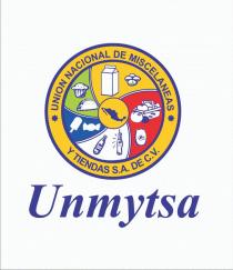 UNIÓN NACIONAL DE MISCELANEAS Y TIENDAS S.A. DE C.V. UNMYTSA