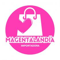 MAGENTALANDÍA IMPORTADORA