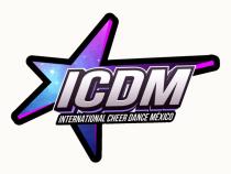 INTERNATIONAL CHEER DANCE MEXICO ICDM