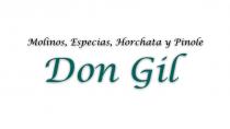 MOLINOS; ESPECIAS; HORCHATA Y PINOLE DON GIL