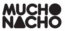 MUCHO NACHO