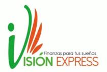 FINANZAS PARA TUS SUEÑOS VISIÓN EXPRESS