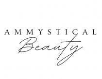 AMMYSTICAL BEAUTY