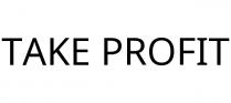 TAKE PROFIT