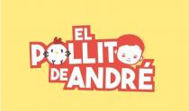 EL POLLITO DE ANDRÉ