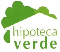HIPOTECA VERDE