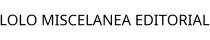 LOLO MISCELANEA EDITORIAL
