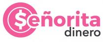 SEÑORITA DINERO