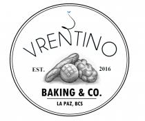 VRENTINO BAKING