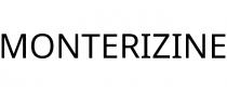 MONTERIZINE