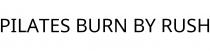 PILATES BURN BY RUSH