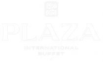 PLAZA INTERNATIONAL BUFFET
