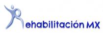 REHABILITACIÓN MX