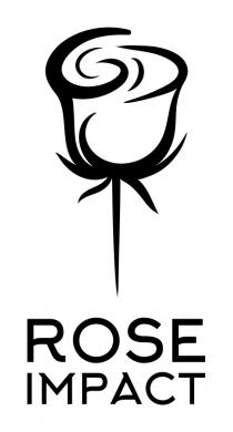ROSE IMPACT