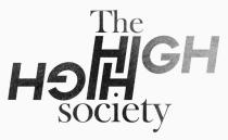 THE HIGH HIGH SOCIETY