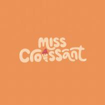 MISS CROISSANT