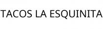TACOS LA ESQUINITA