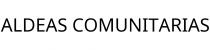 ALDEAS COMUNITARIAS
