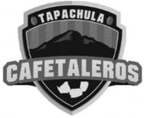 CAFETALEROS TAPACHULA