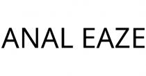 ANAL EAZE