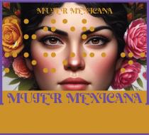 MUJER MEXICANA