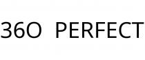 36O;PERFECT