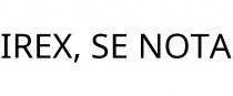 IREX; SE NOTA