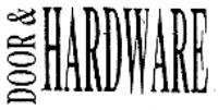 DOOR & HARDWARE
