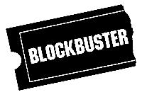 BLOCKBUSTER