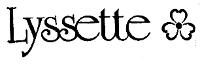 LYSSETTE