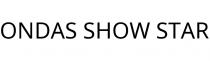 ONDAS SHOW STAR