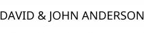 DAVID & JOHN ANDERSON