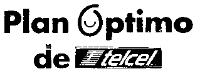 PLAN OPTIMO DE TELCEL