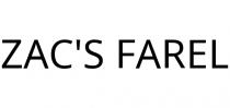 ZAC'S FAREL