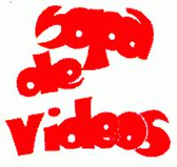 SOPA DE VIDEOS