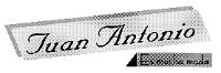JUAN ANTONIO ES MUCHA MODA