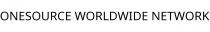 ONESOURCE WORLDWIDE NETWORK